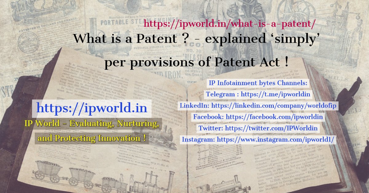 What is a patent ?- here a simple explanation !